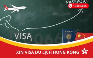 Hướng dẫn xin visa du lịch Hong Kong đầy đủ