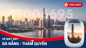Vé máy bay Đà Nẵng đi Thâm Quyến