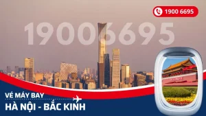 Vé máy bay từ Hà Nội đi Bắc Kinh