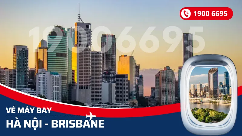 Vé máy bay từ Hà Nội đi Brisbane Úc