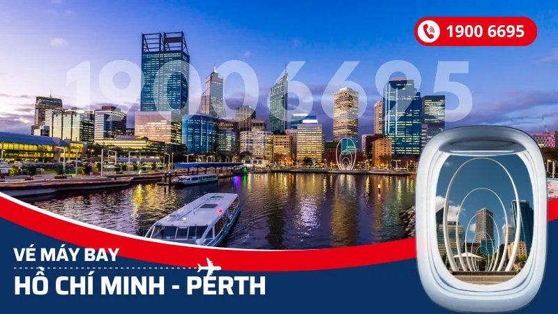 Vé máy bay từ Hồ Chí Minh đi Perth Úc