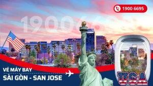 Đặt mua vé máy bay Sài Gòn (TP.HCM) đi San Jose Mỹ