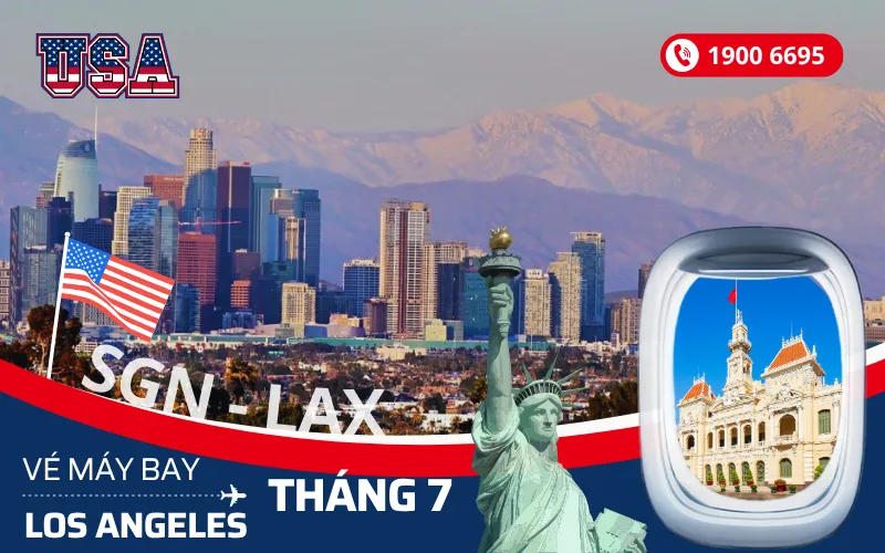 Giá vé máy bay TPHCM (SGN) đi Los Angeles Mỹ tháng 7