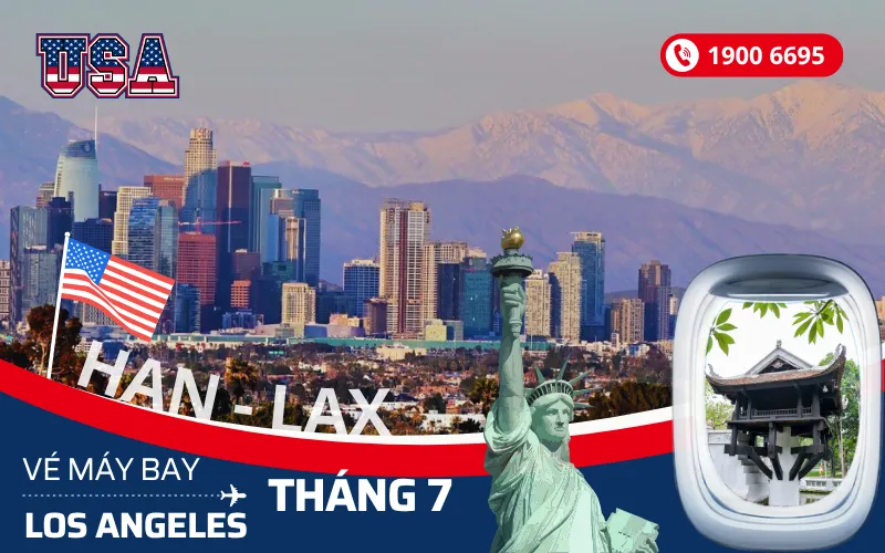 Vé máy bay Hà Nội (HAN) đi Los Angeles Mỹ tháng 7