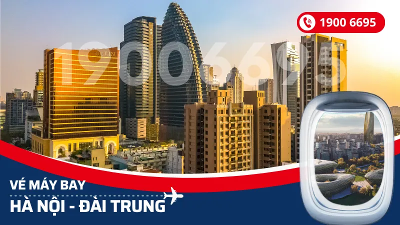 Vé máy bay Hà Nội đi Đài Trung Đài Loan