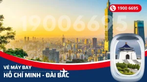 Vé máy bay Hồ Chí Minh đi Đài Bắc Đài Loan