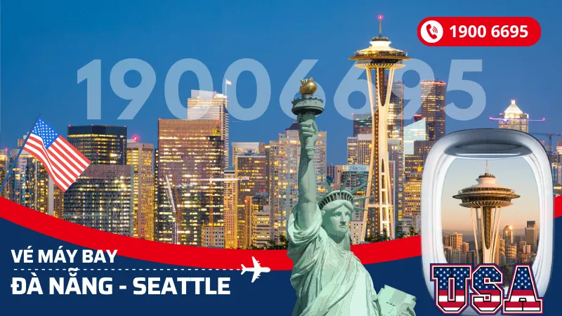 Vé máy bay từ Đà Nẵng đi Seattle giá rẻ