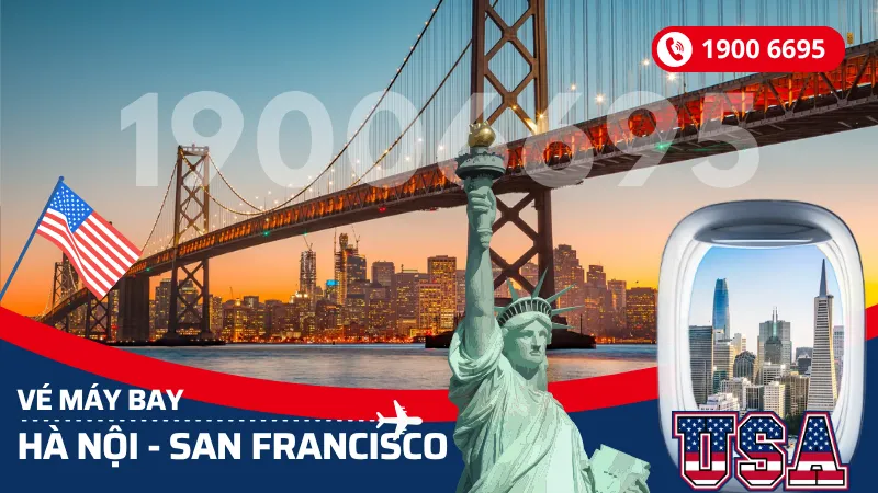 Vé máy bay từ Hà Nội đi San Francisco giá rẻ