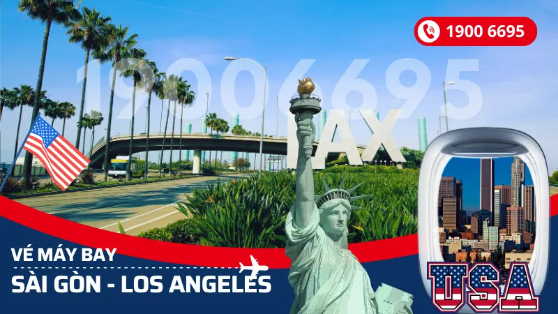 Vé máy bay từ Sài Gòn đi Los Angeles giá rẻ