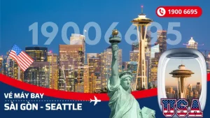 Vé máy bay từ Sài Gòn đi Seattle giá rẻ