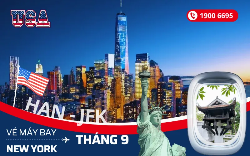Bán vé máy bay Hà Nội (HAN) đi New York Mỹ tháng 9