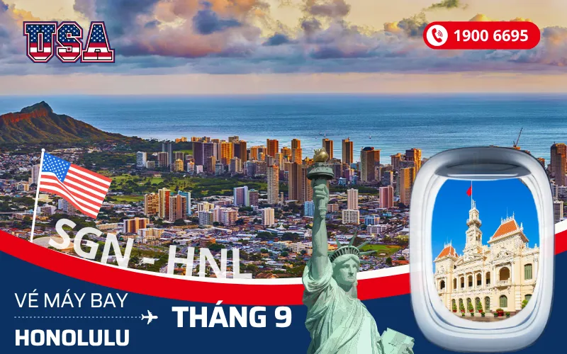 Bán vé máy bay TPHCM (SGN) đi Honolulu Mỹ tháng 9