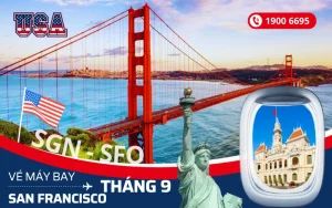 Bán vé máy bay TPHCM (SGN) đi San Francisco Mỹ tháng 9