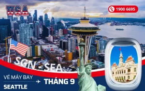 Bán vé máy bay TPHCM (SGN) đi Seattle Mỹ tháng 9