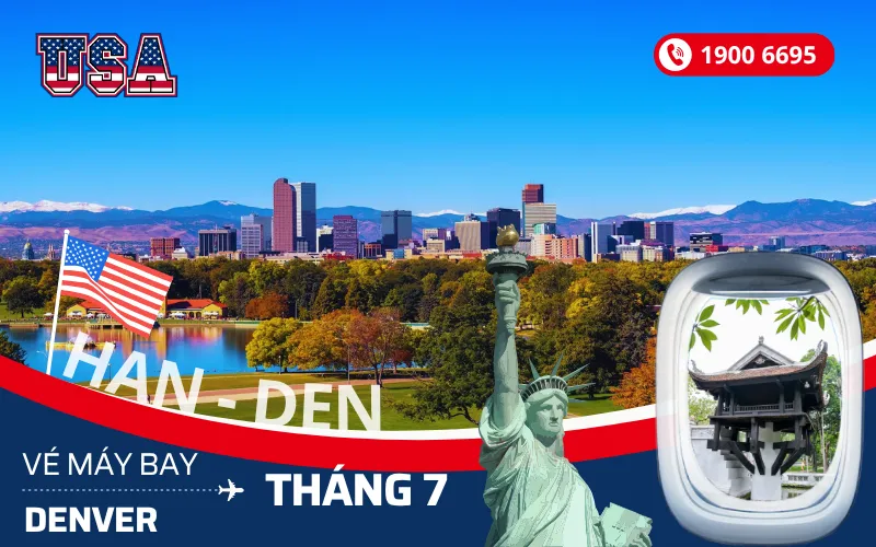 Giá vé máy bay Hà Nội (HAN) đi Denver Mỹ tháng 7