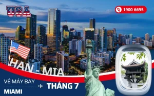 Giá vé máy bay Hà Nội (HAN) đi Miami Florida Mỹ tháng 7