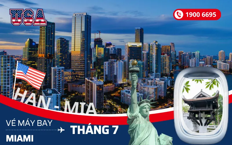 Giá vé máy bay Hà Nội (HAN) đi Miami Florida Mỹ tháng 7