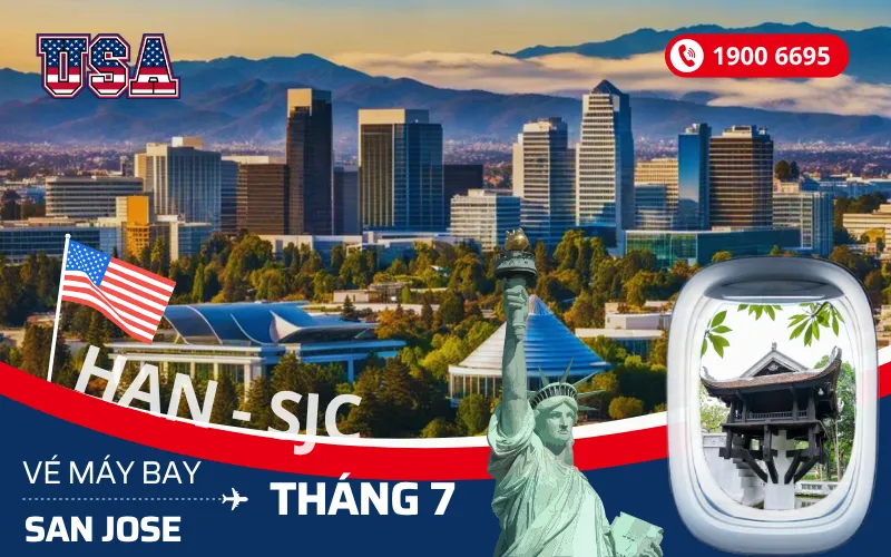 Giá vé máy bay Hà Nội (HAN) đi San Jose Mỹ tháng 7