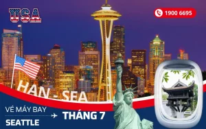 Giá vé máy bay Hà Nội (HAN) đi Seattle Mỹ tháng 7