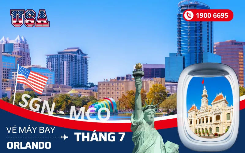 Giá vé máy bay TPHCM (SGN) đi Orlando Florida Mỹ tháng 7