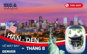 Vé máy bay Hà Nội (HAN) đi Denver Mỹ tháng 8