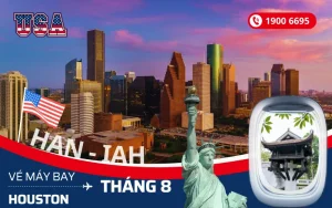 Vé máy bay Hà Nội (HAN) đi Houston Mỹ tháng 8
