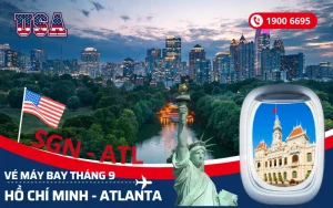 Bán vé máy bay TPHCM (SGN) đi Atlanta Mỹ tháng 9