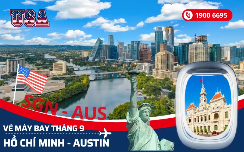 Bán vé máy bay TPHCM (SGN) đi Austin Mỹ tháng 9