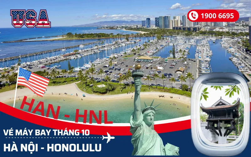 Chuyến bay Hà Nội (HAN) đi Honolulu Mỹ tháng 10