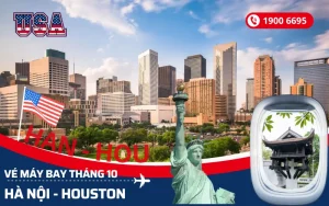 Chuyến bay Hà Nội (HAN) đi Houston Mỹ tháng 10