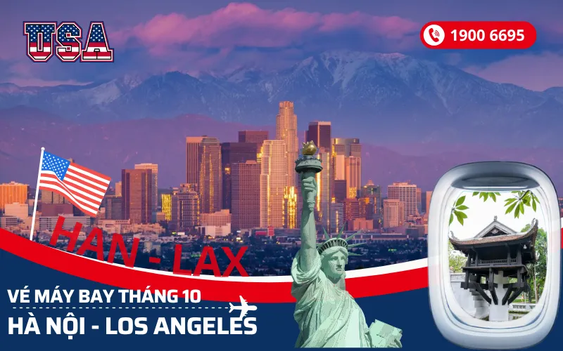 Chuyến bay Hà Nội (HAN) đi Los Angeles Mỹ tháng 10