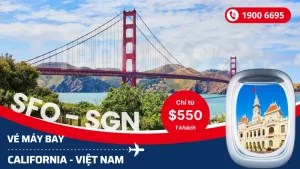 Đặt mua vé California Mỹ về Hồ Chí Minh, Hà Nội giá rẻ