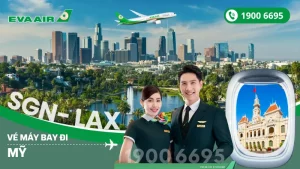 Đặt mua vé máy bay EVA Air đi Mỹ