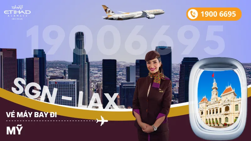 Đặt mua vé máy bay Etihad Airways đi Mỹ