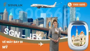 Đặt mua vé máy bay STARLUX Airlines đi Mỹ