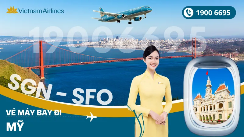 Đặt mua vé máy bay Vietnam Airlines đi Mỹ