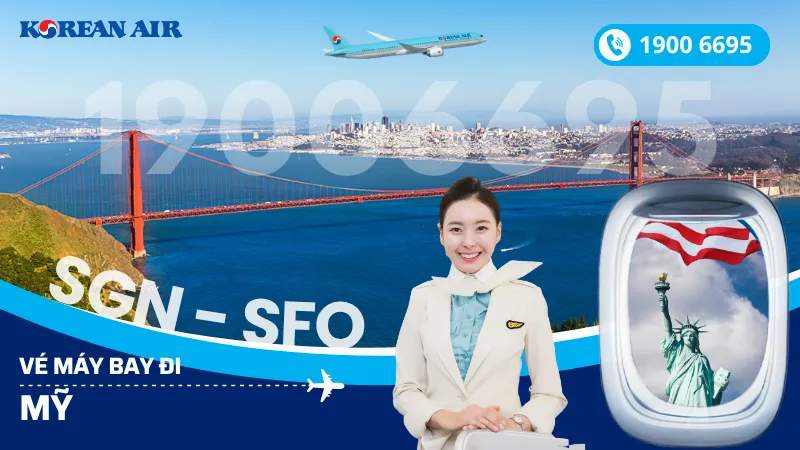 Đặt vé máy bay Korean Air đi Mỹ
